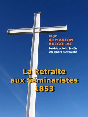 cover image of La Retraite aux séminaristes 1853
